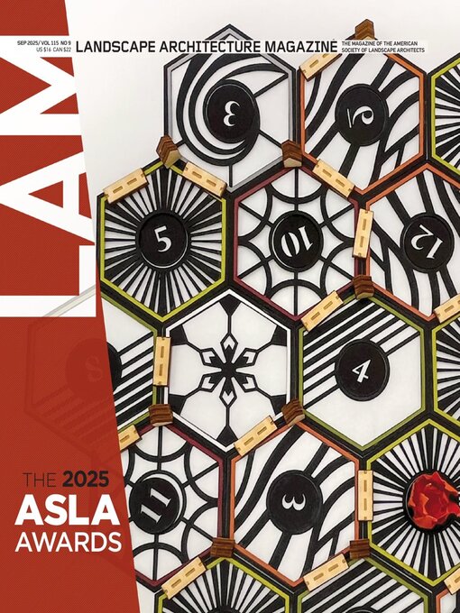 Title details for Landscape Architecture Magazine by American Society of Landscape Architects - Available